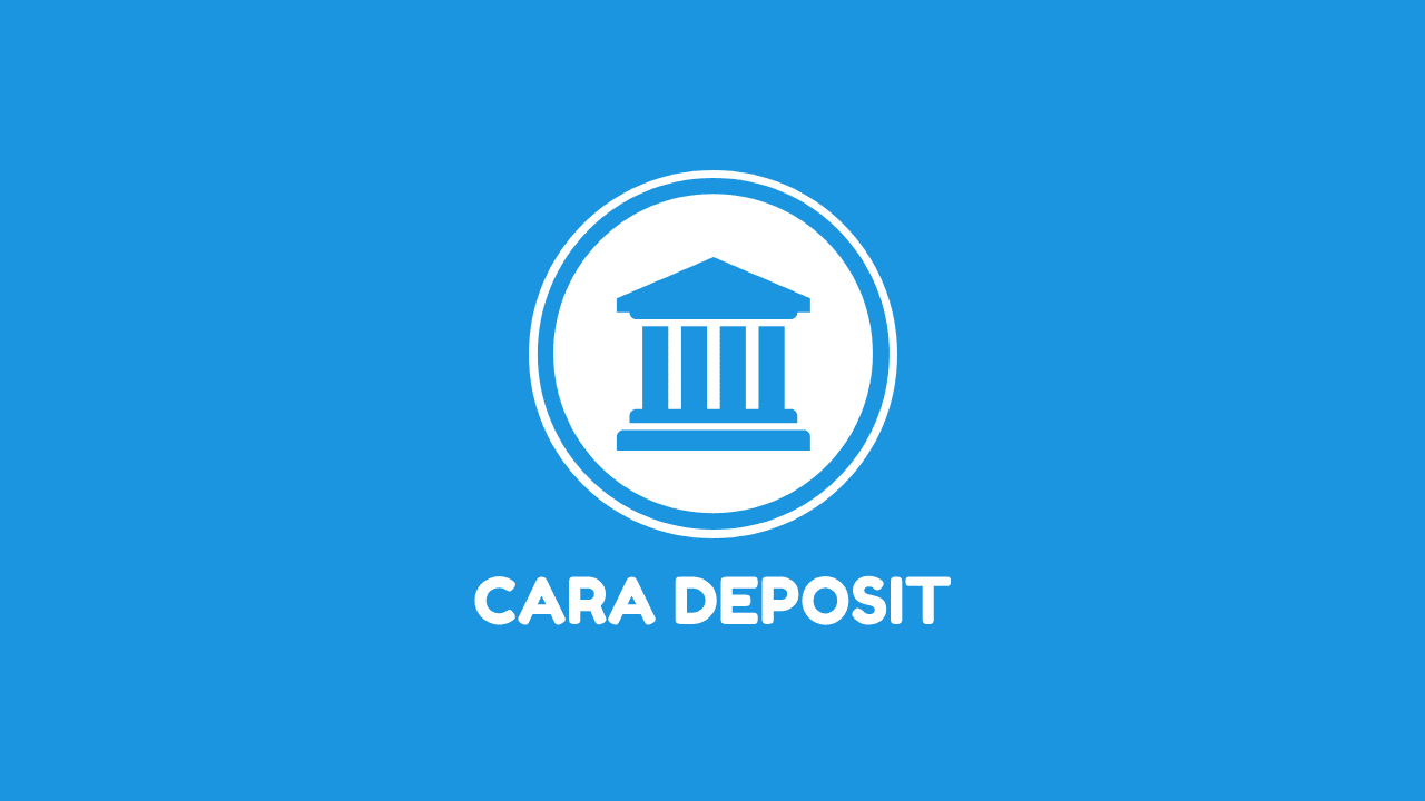 cara deposit